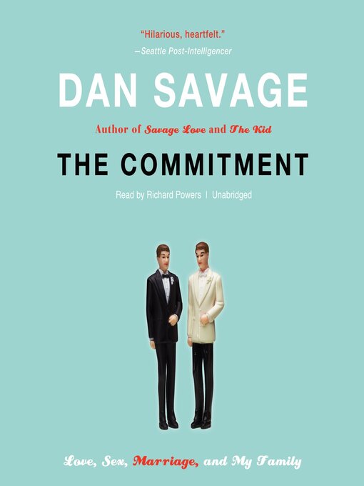 Title details for The Commitment by Dan Savage - Available